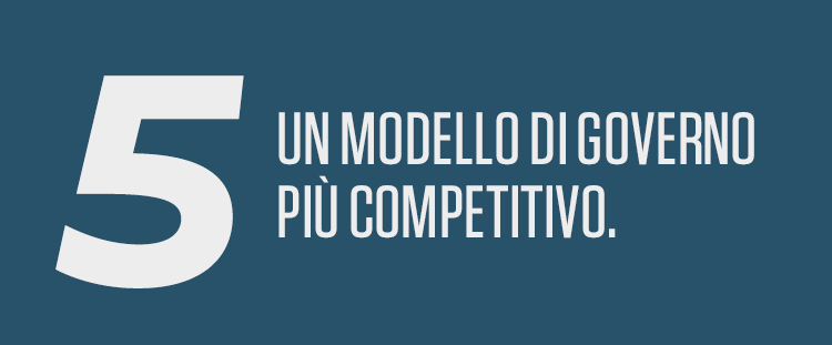 Un modello di governo più competitivo